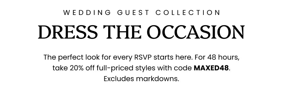DRESS THE OCCASION
