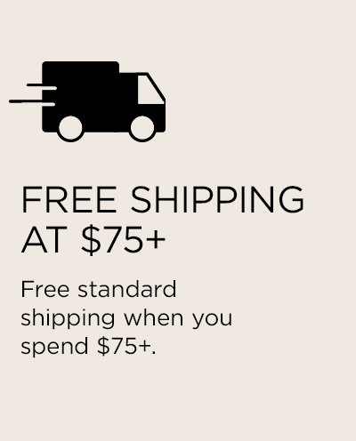 Free shipping at $75+