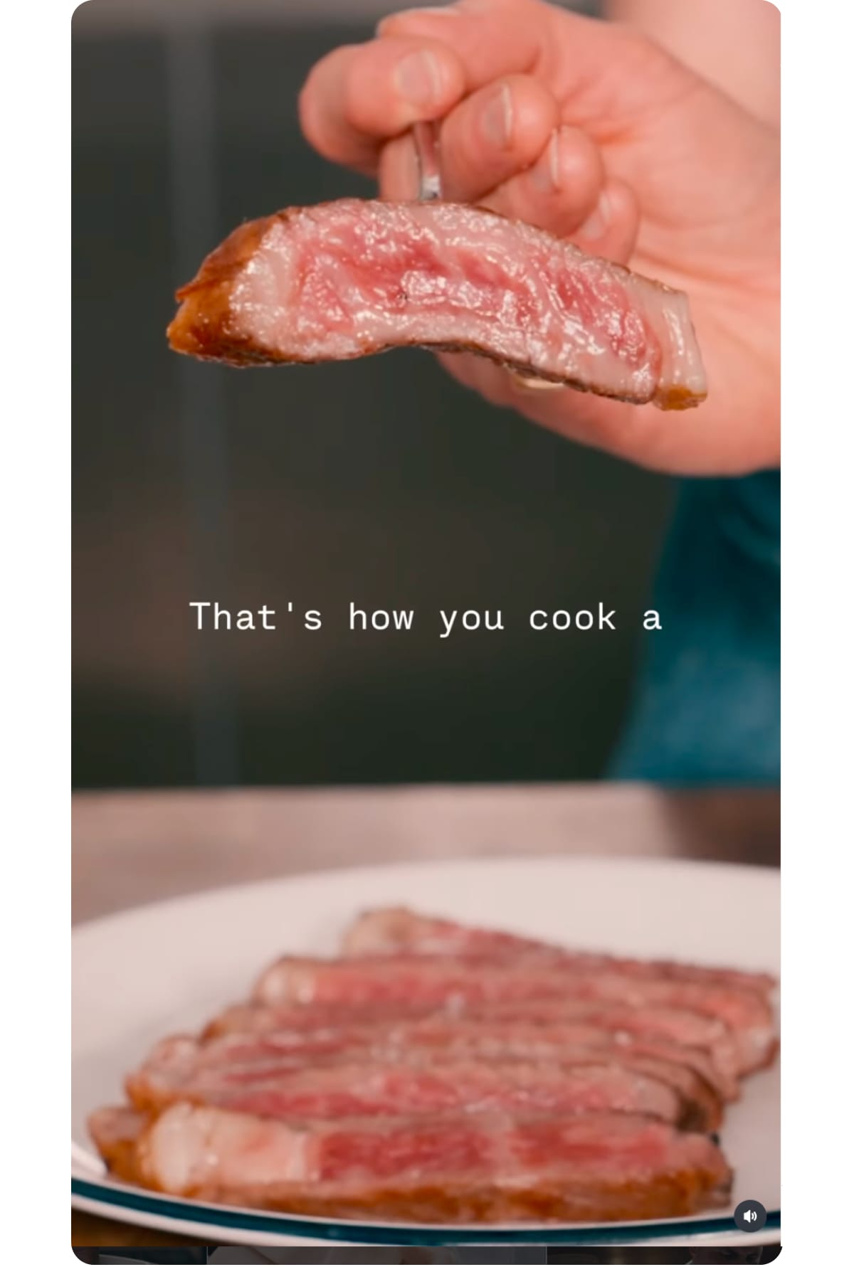 Image of a sliced steak with caption: "That's how you cook a..."
