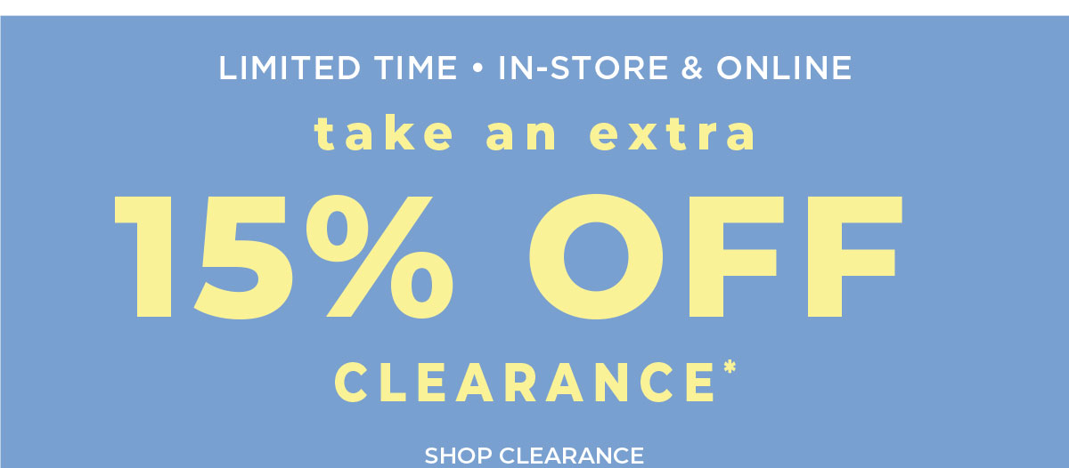 Take an Extra 15% off Clearance