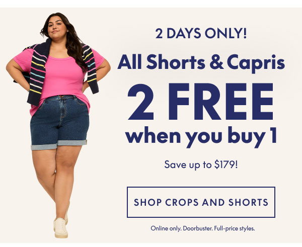 Shorts & Capris Buy 1 Get 2 Free