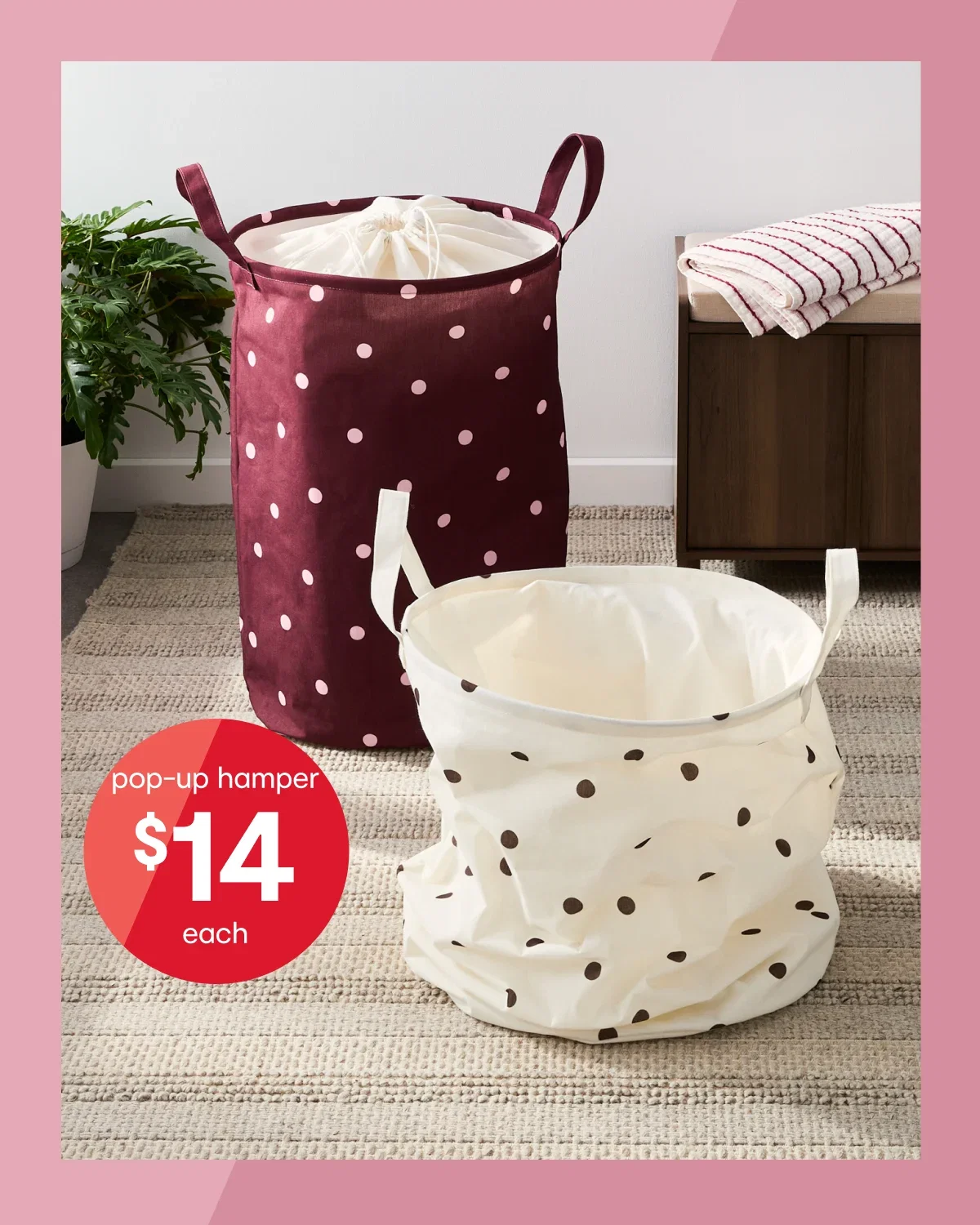 Collapsible pop-up hamper $14ea.