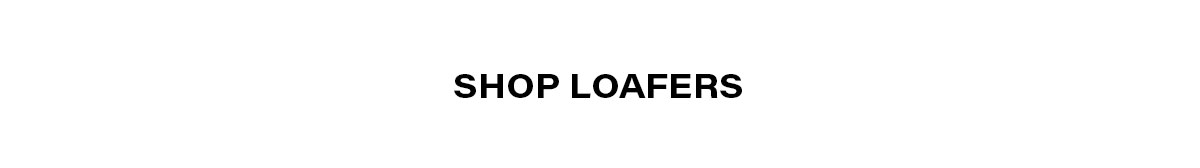 Shop Loafers