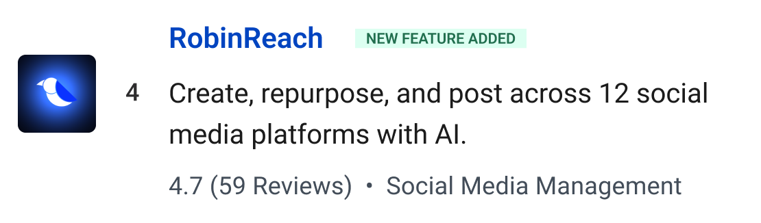 RobinReach (New feature added): Create, repurpose, and post across 12 social media platforms with AI.
