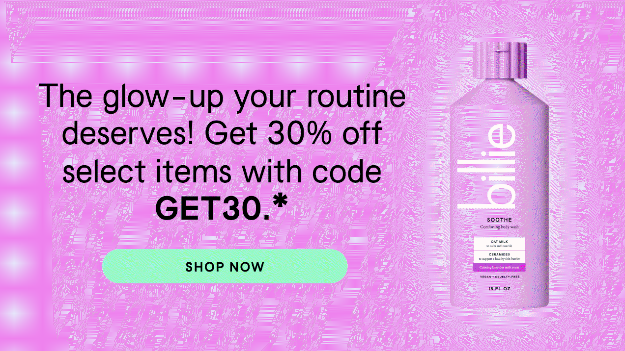 Get 30% off select items with code GET30.