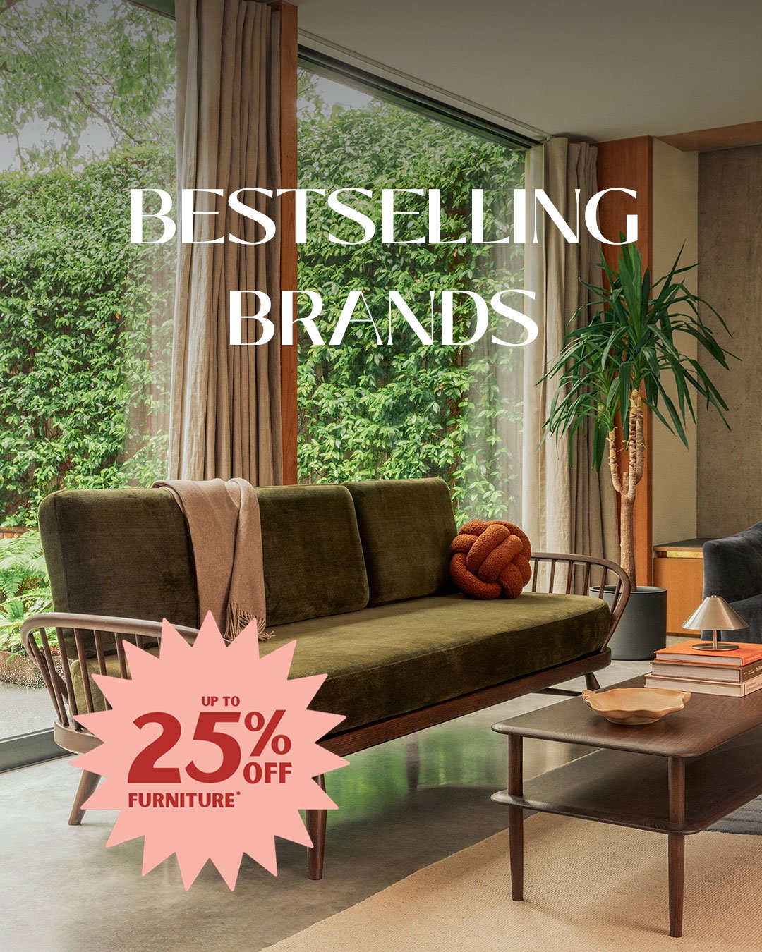 Bestselling Brands Up to 25% off