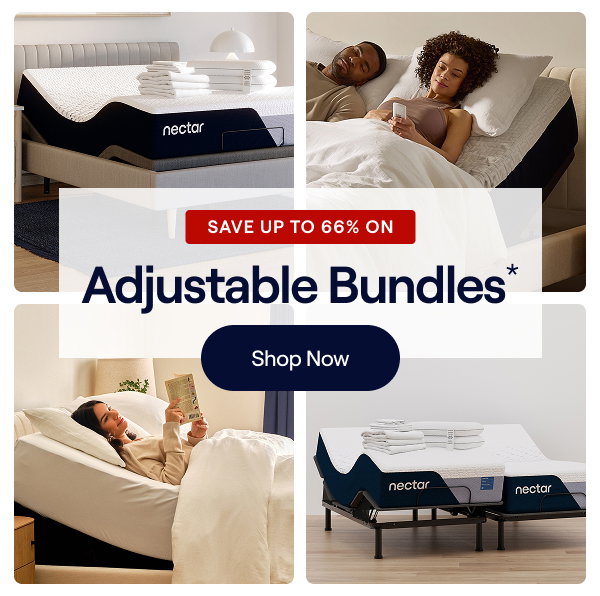 Save up to 66% on Nectar Adjustable Bundles*