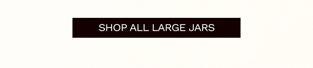 Shop All Large Jars