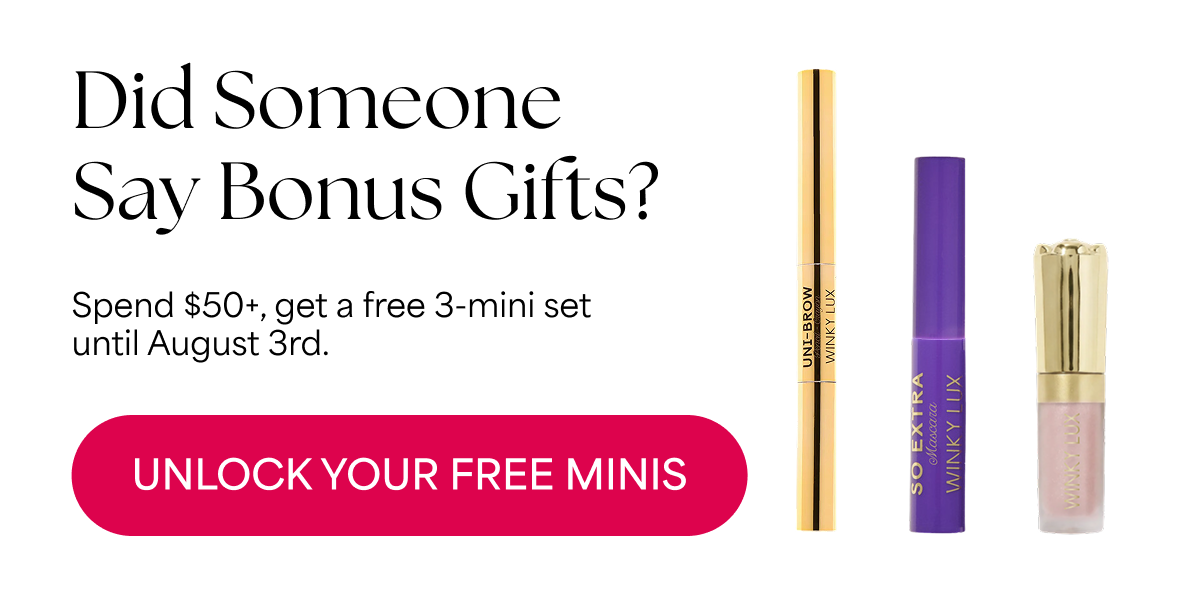 Did Someone Say Bonus Gifts? [Click here to Unlock Your Free Minis]