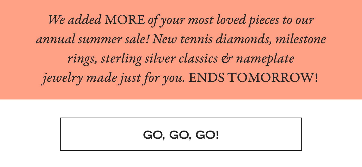The Summer Sale - Ends Tomorrow