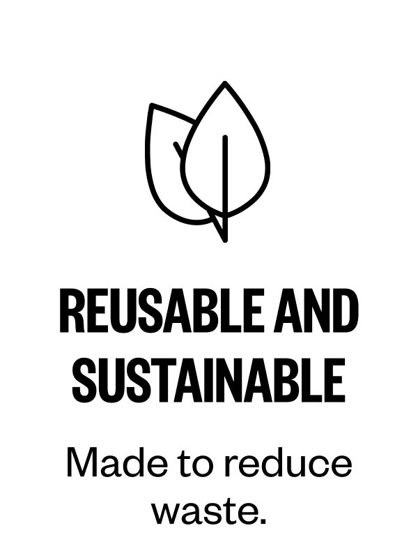 Reusable and sustainable: made to reduce waste
