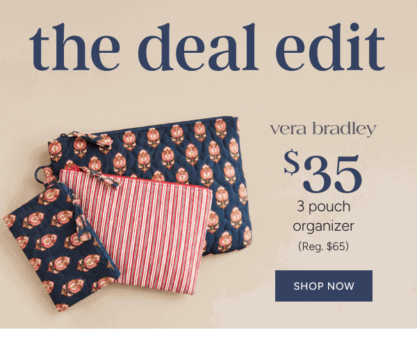 The Deal Edit | Vera Bradley $35 3 pouch organizer (reg. $65)