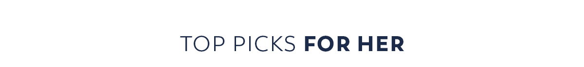 Top Picks for Her