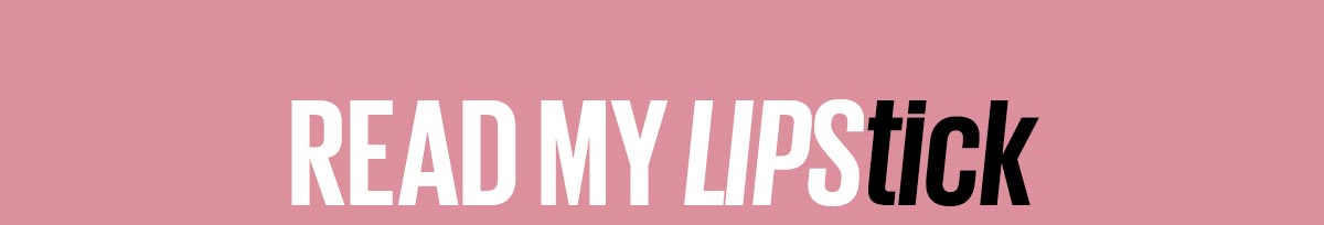 Read My LIPStick