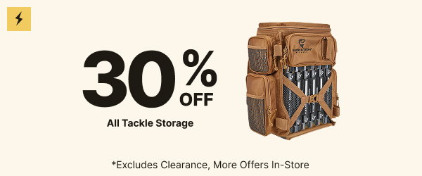 30% Off All Tackle Storage | Exclusions Apply
