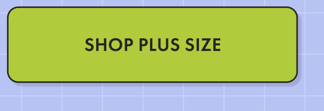 Shop Plus Size