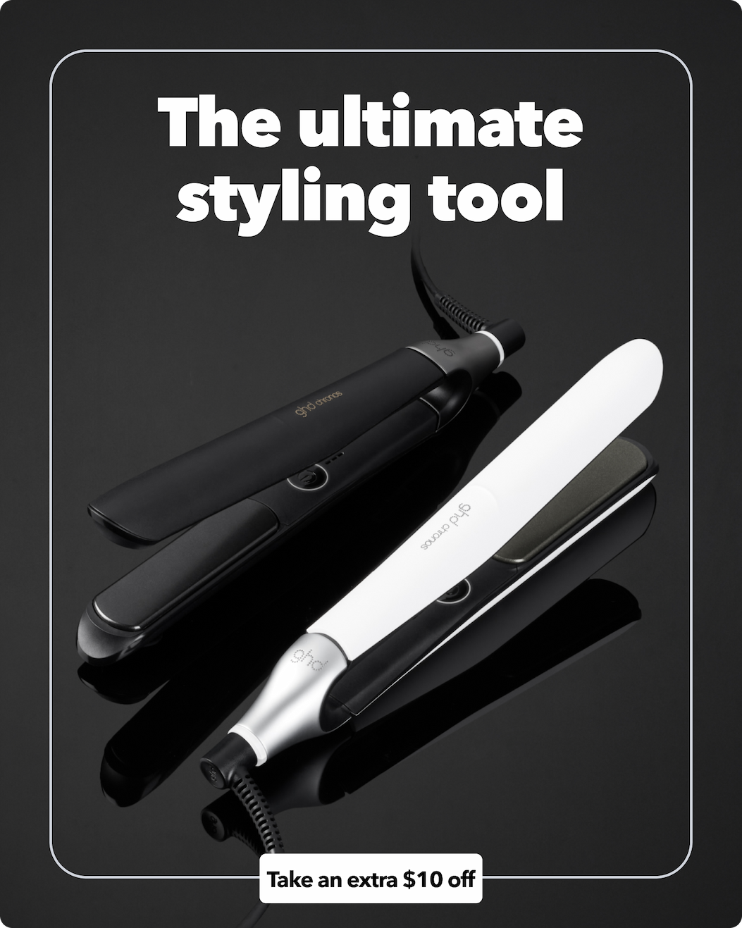 GHD Chronos $10 Off Deal