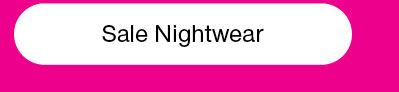 Shop nightwear