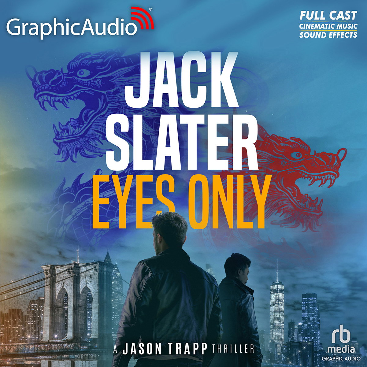 Jason Trapp 10: Eyes Only by Jack Slater