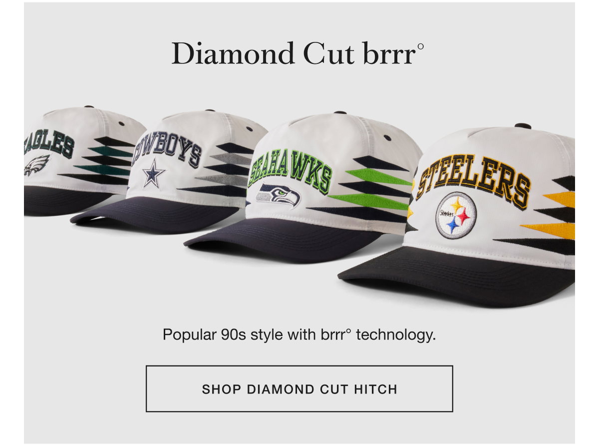 Diamond Cut brrrº - Popular 90s style with brrrº technology. SHOP DIAMOND CUT HITCH