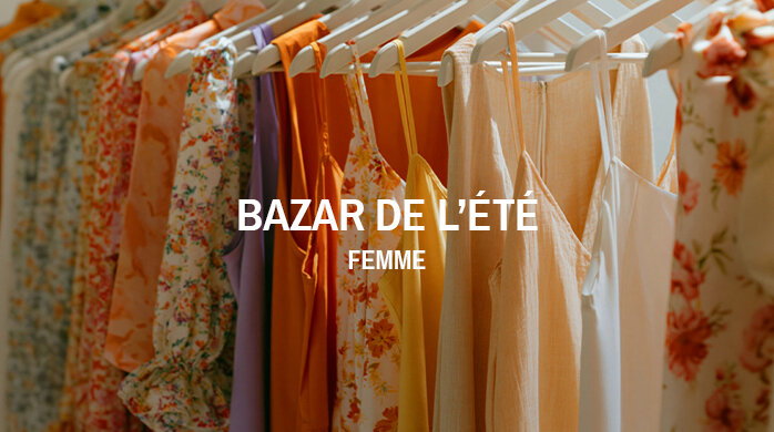 Bazar de l'été Femme