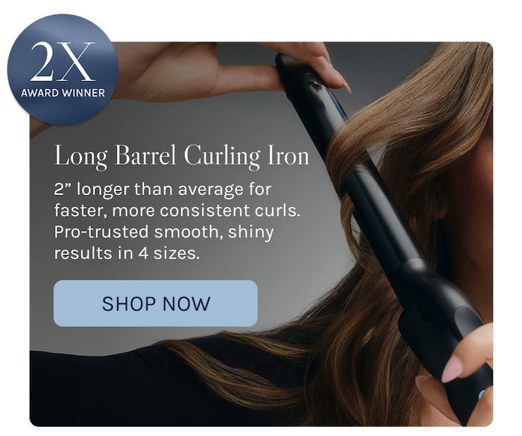 Long Barrel Curling Iron - 4 sizes for any curl you want. Smooth glide, less frizz, polished results every time. - Shop The Long Barrel