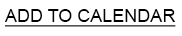ADD TO CALENDAR