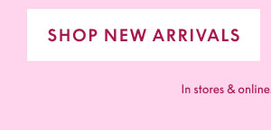 Shop New Arrivals