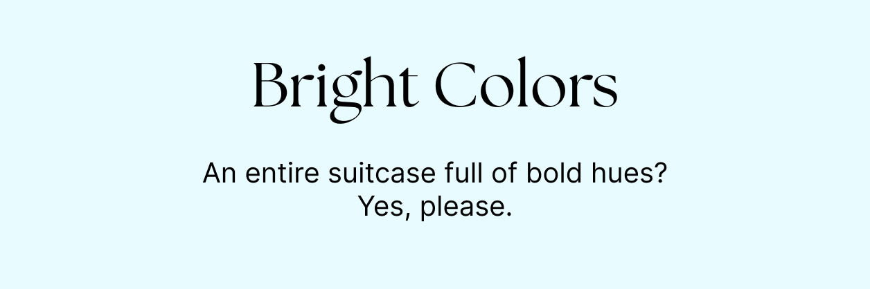 Bright Colors