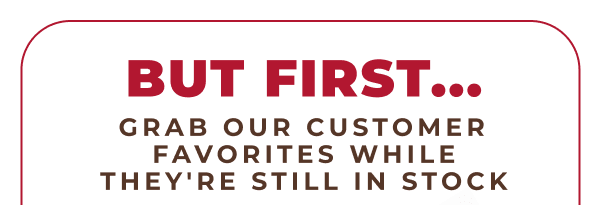 Limited Time! Grab our best sellers before they sell out!
