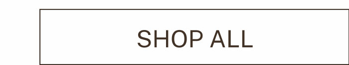 SHOP ALL
