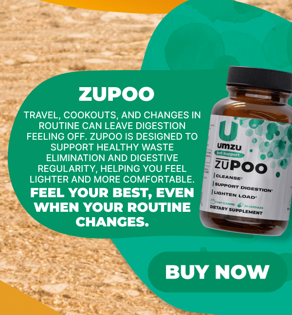 zuPoo- Feel your best, even when your routine changes.