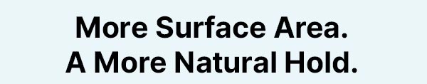 More Surface Area