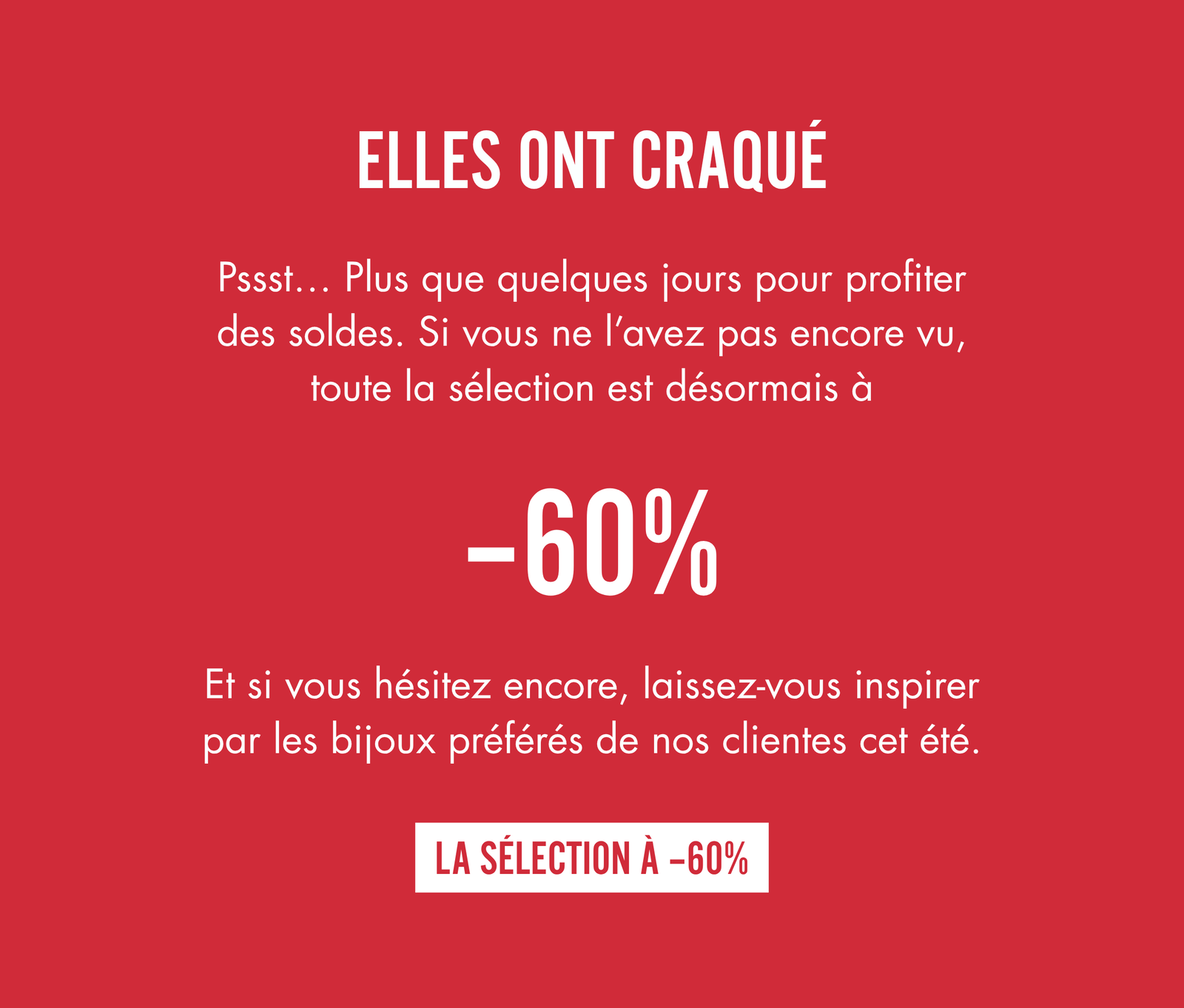 La sélection à -60%