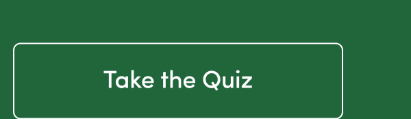 Take the Quiz