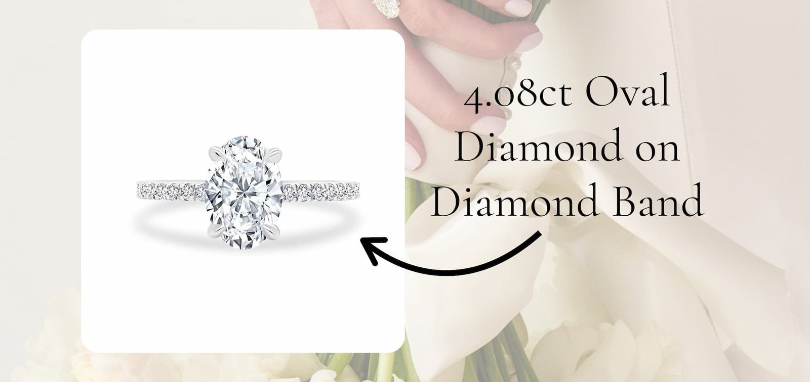4.08ct Oval Diamond on Diamond Band
