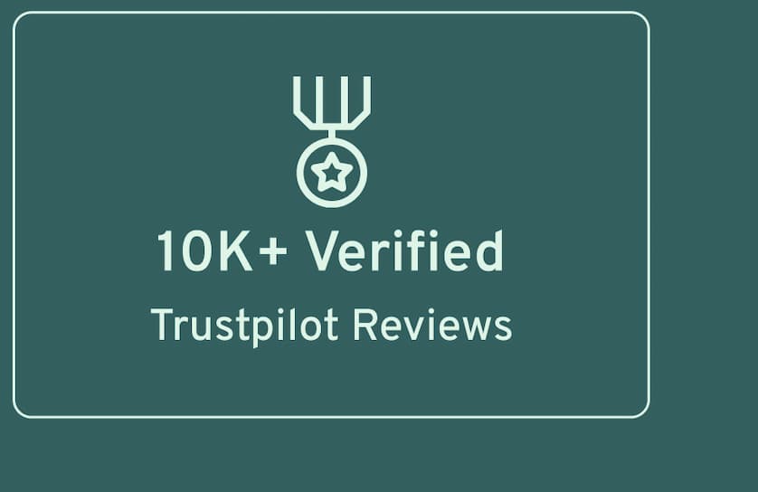 10K+ Verified Trustpilot Reviews