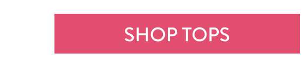 SHOP TOPS