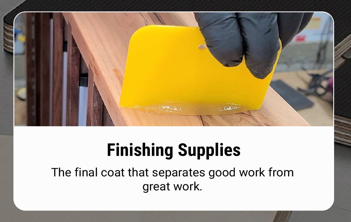 Finishing Supplies
