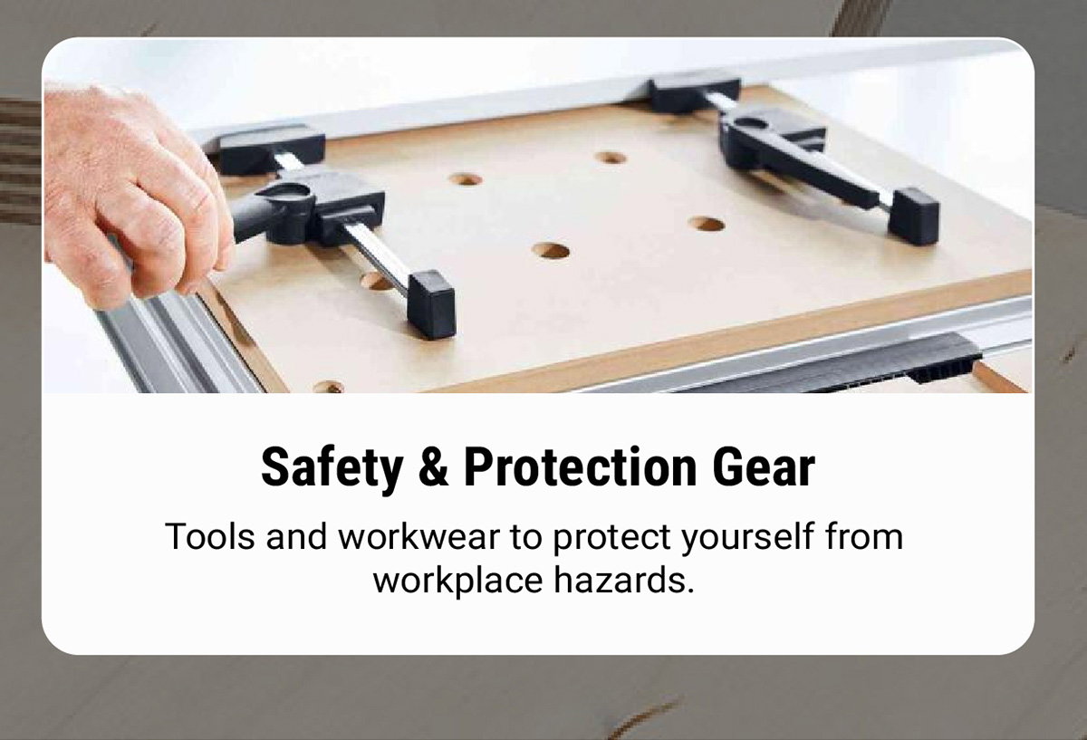 Safety & Protection Gear