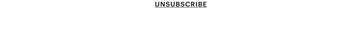 UNSUBSCRIBE