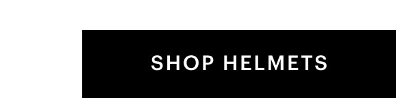 Shop Helmets 