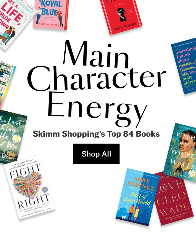 Main Character Energy: Skimm Shopping's Top 84 Books