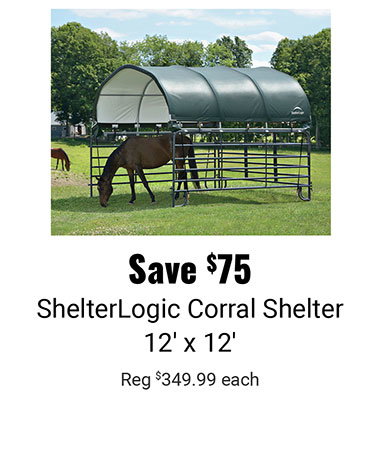 Save $75 ShelterLogic Corral Shelter