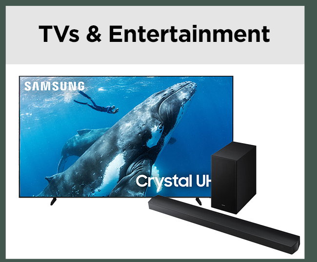 TVs & Entertainment