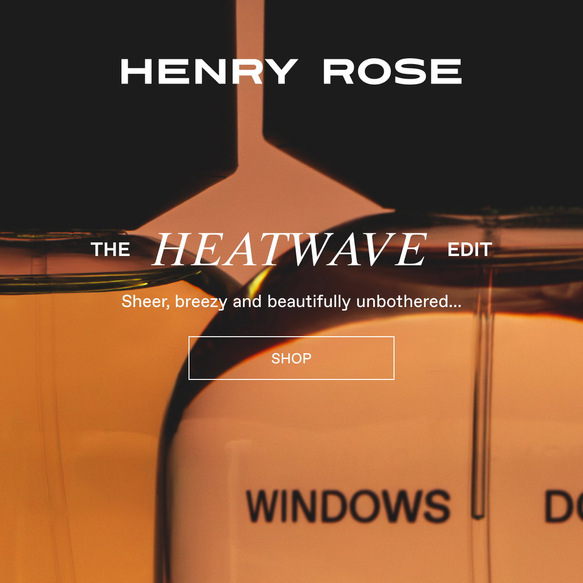 The Heatwave Edit. It's getting sweaty...