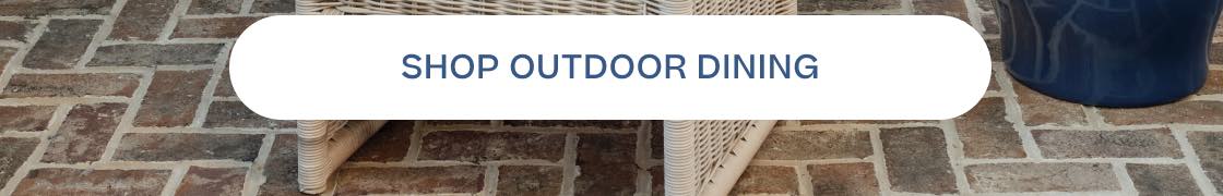 Shop Outdoor Dining