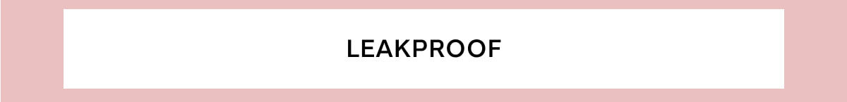 Leakproof