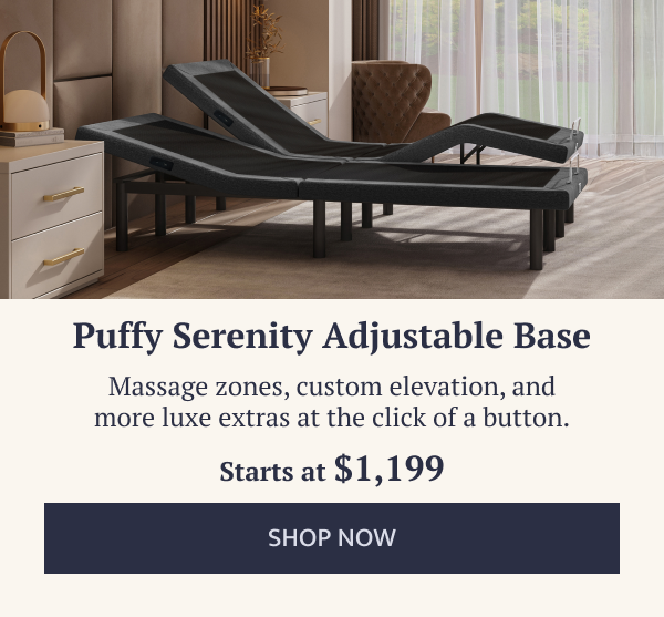 Puffy Serenity Adjustable Base