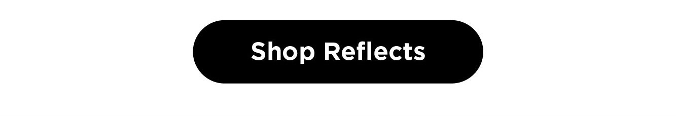 Shop Reflect
